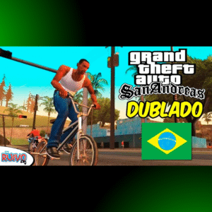 GTA SAN ANDREAS DUBLADO